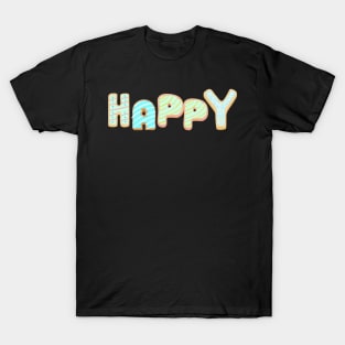 Frosted Sugar Cookie : Happy T-Shirt